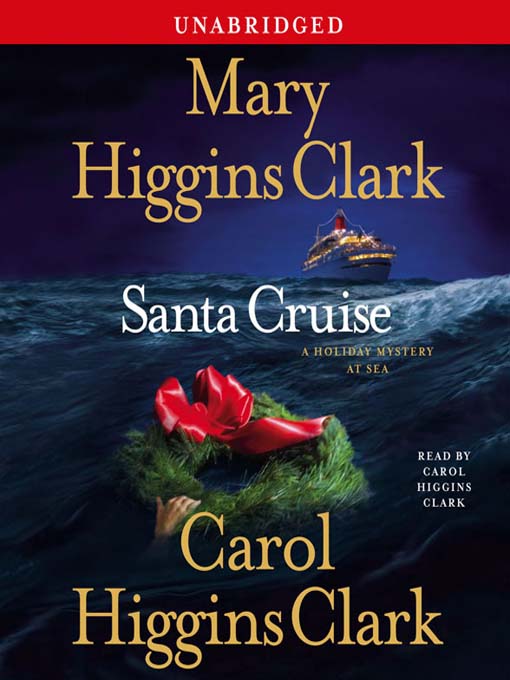 Title details for Santa Cruise by Mary Higgins Clark - Wait list